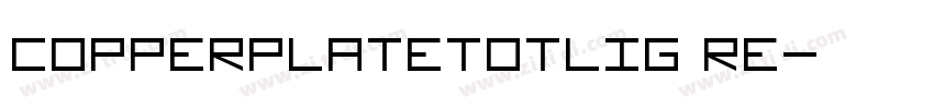 CopperplateTOTLig Re字体转换